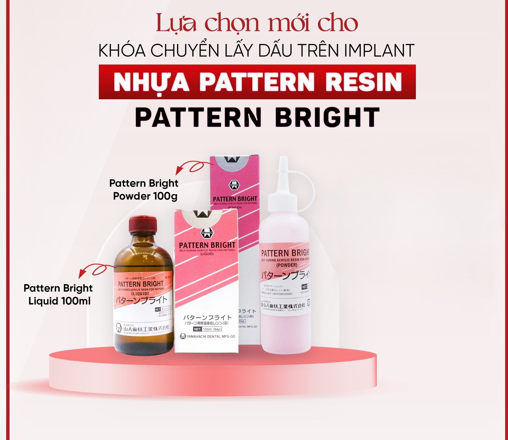 NHỰA PATTERN RESIN - PATTERN BRIGHT - Yahamachi