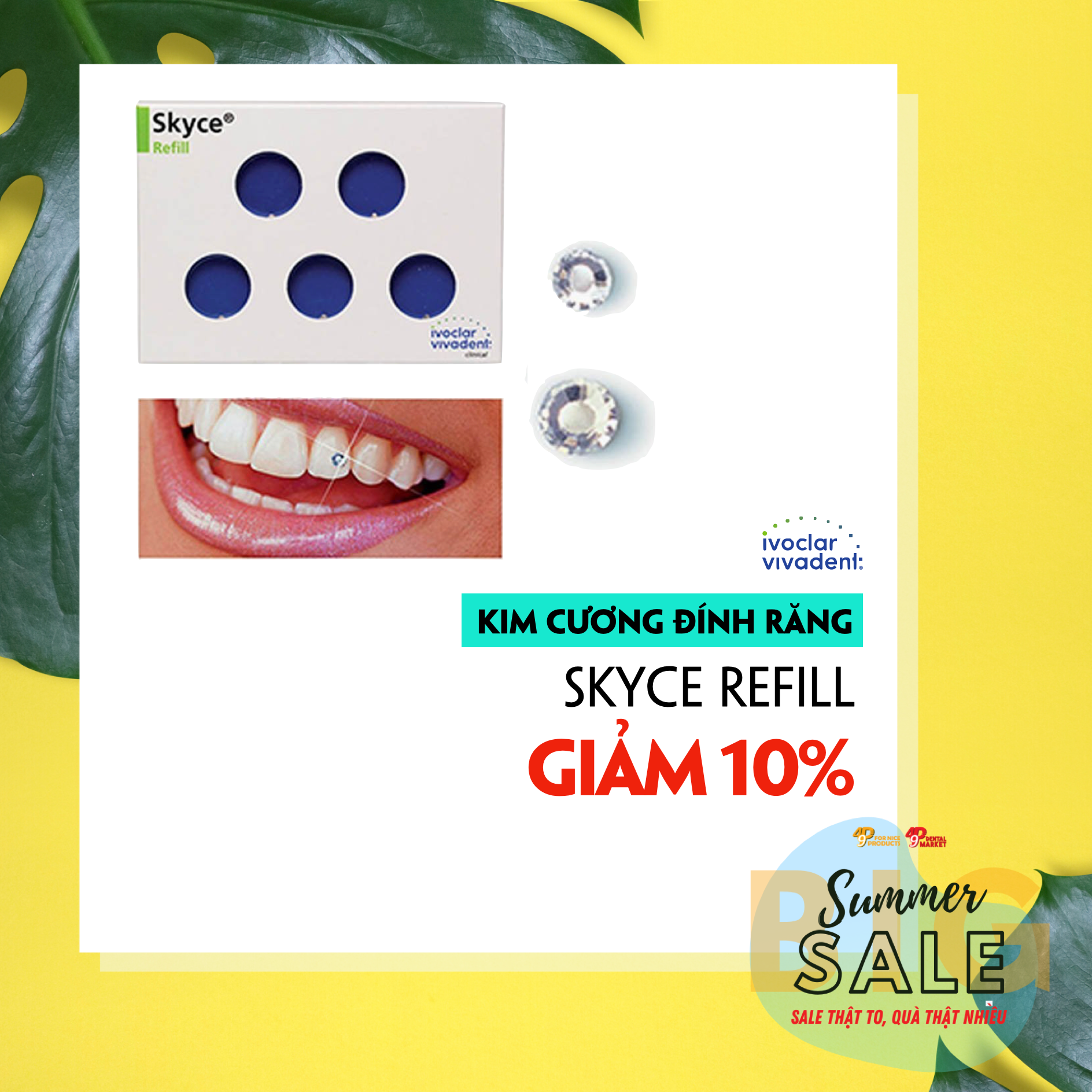 SKYCE – KIM CƯƠNG ĐÍNH RĂNG IVOCLAR VIVADENT
