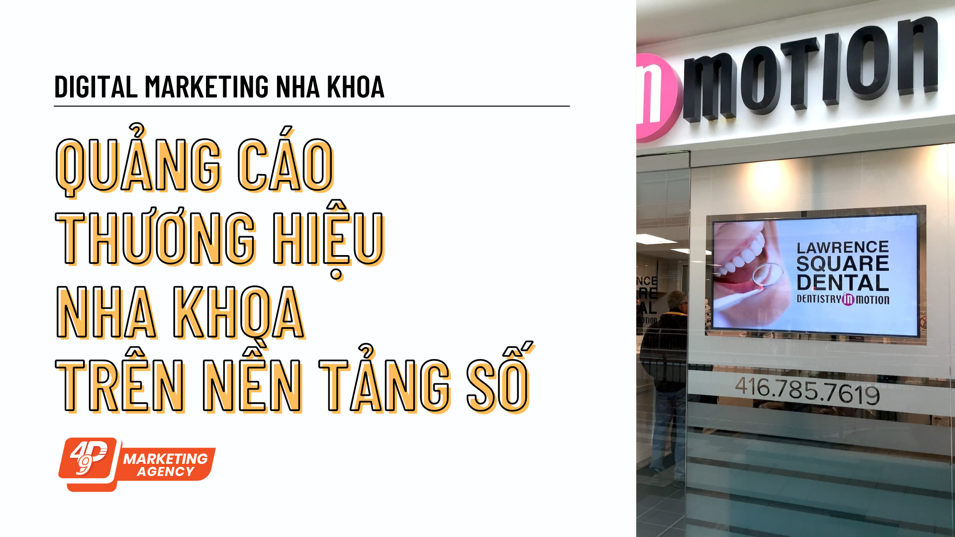 Quảng cáo thương hiệu nha khoa trên nền tảng số: Thuận lợi và thách thức
