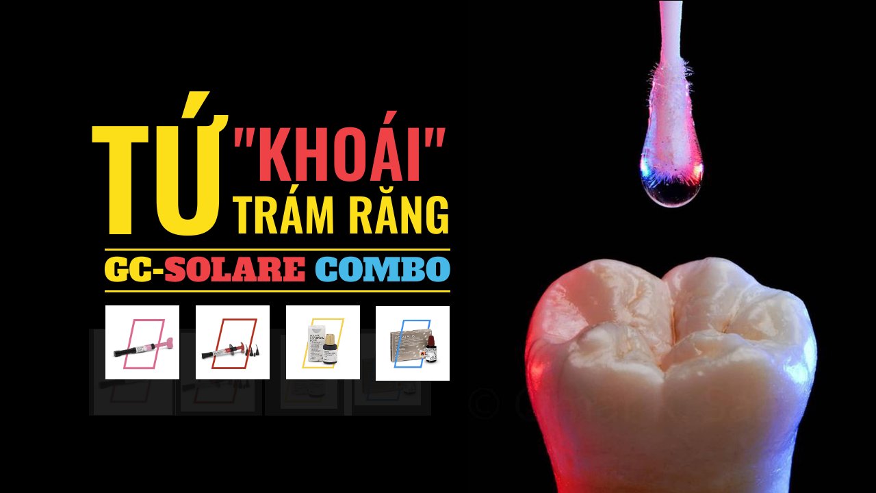 BỘ TỨ TRÁM RĂNG GC