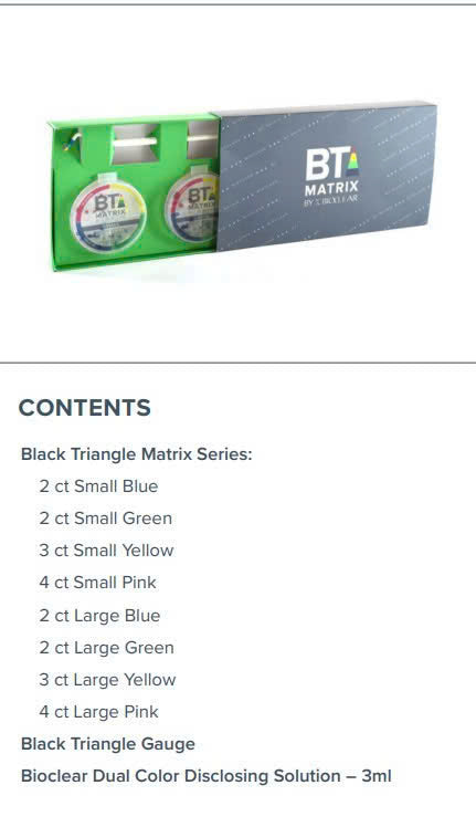 Bộ khuôn trám cho tam giác đen Black Triangle (BT) Kit - Bioclear